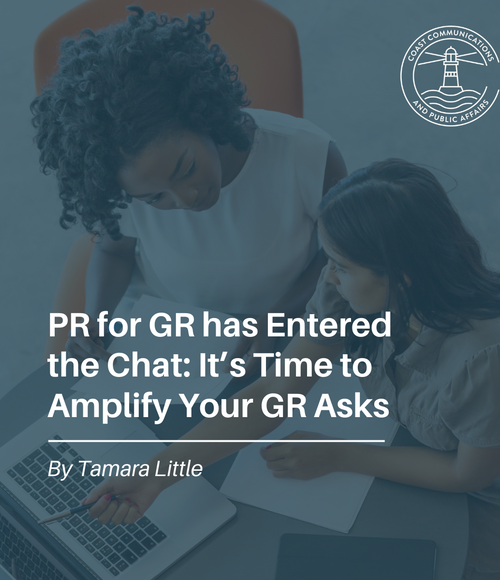 PR for GR has Entered the Chat: It’s Time to Amplify Your GR Asks
